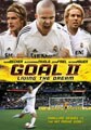 Goal II: Living the Dream (DVD)