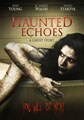 Haunted Echoes (DVD)