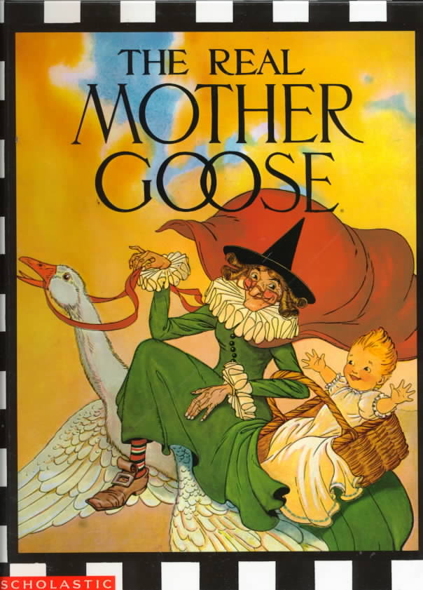 The Real Mother Goose by Wright, Blanche Fisher (Hardcover)