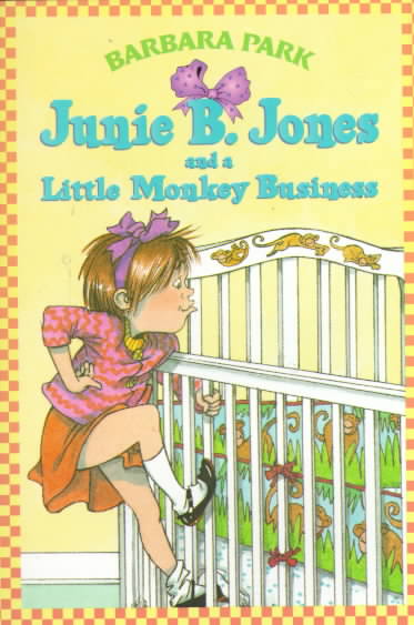 Junie B. Jones and a Little Monkey Business