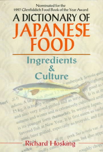 A Dictionary of Japanese Food (Paperback)
