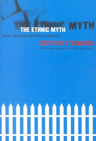 The Ethnic Myth (Paperback)