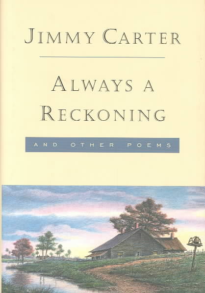 Always a Reckoning and Other Poems