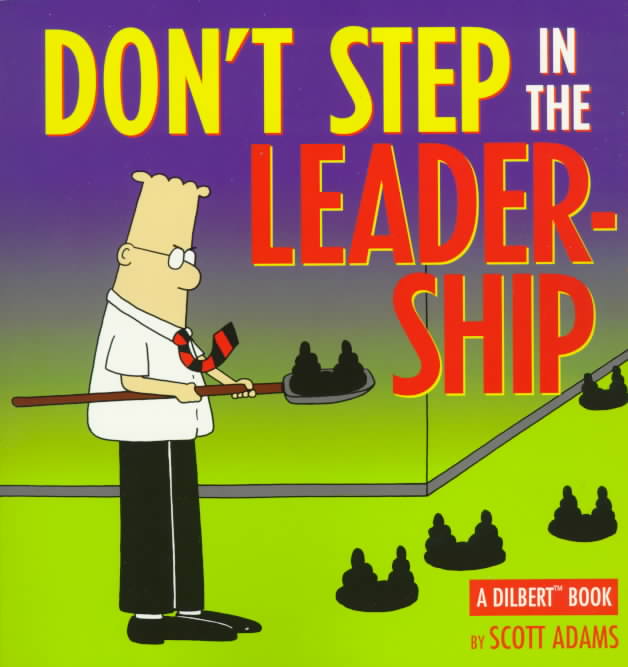 Don`t Step in the Leadership (Paperback)
