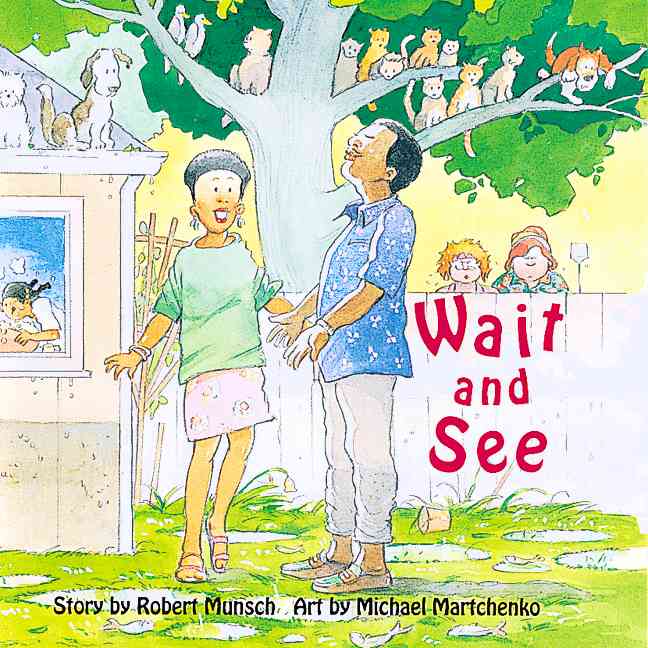 Wait and See