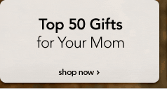 Mother's day presents