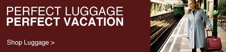 Perfect Luggage - Perfect Vacation